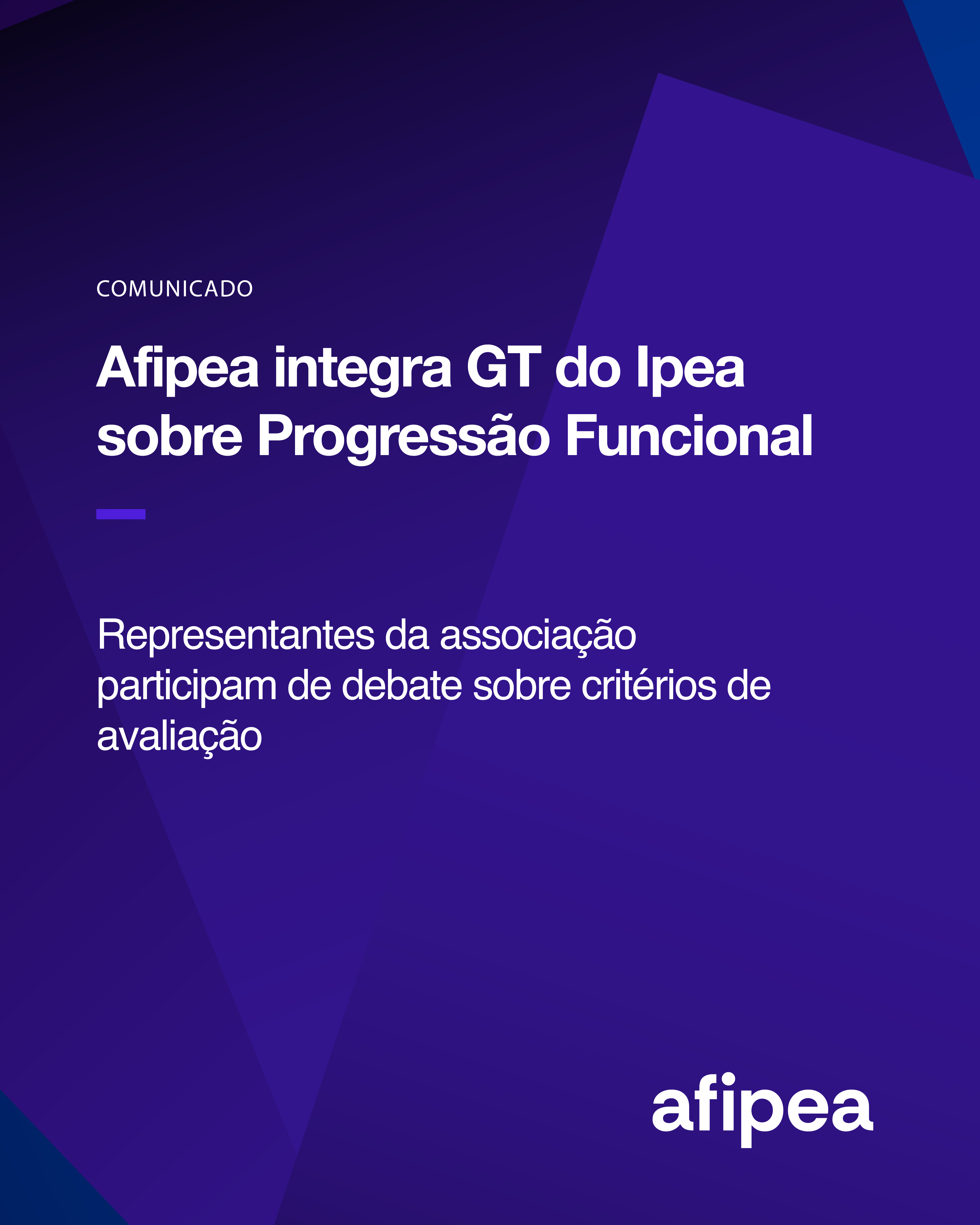 Afipea integra GT do Ipea sobre Progressão Funcional