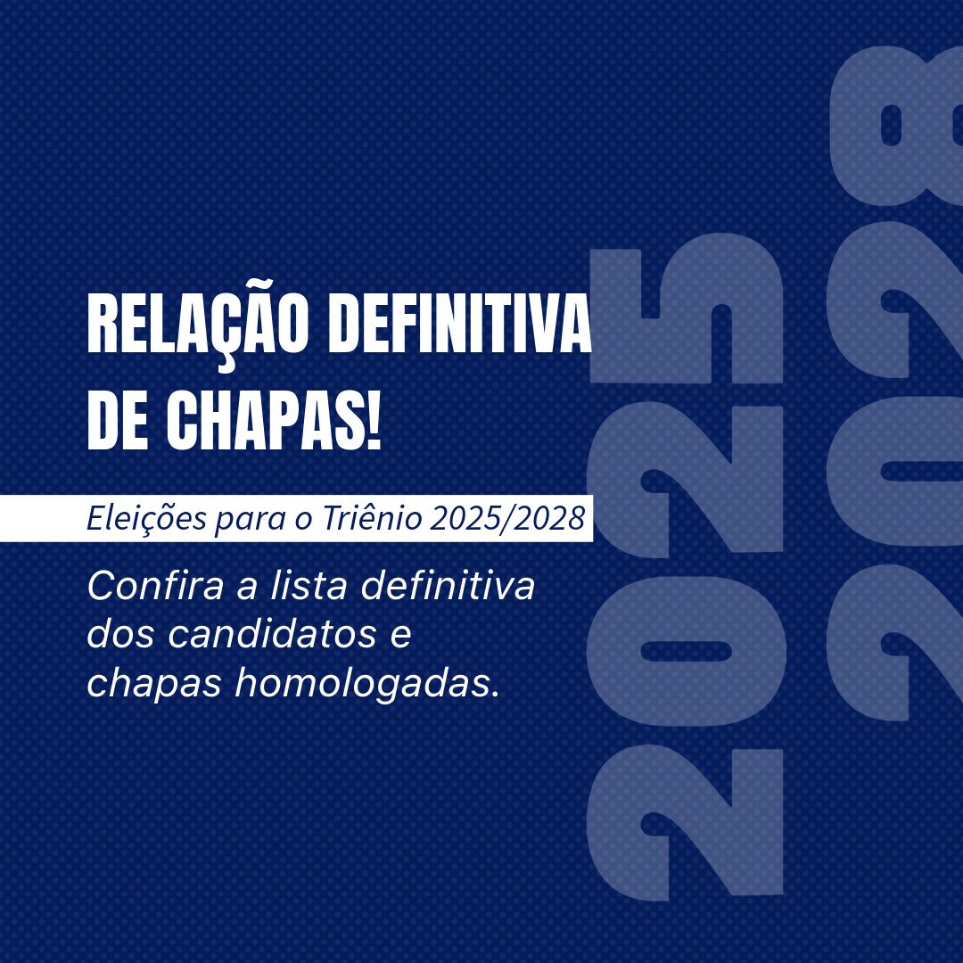 📣 Relação Definitiva das Chapas e Candidatos Eletivos homologados!  🗳️