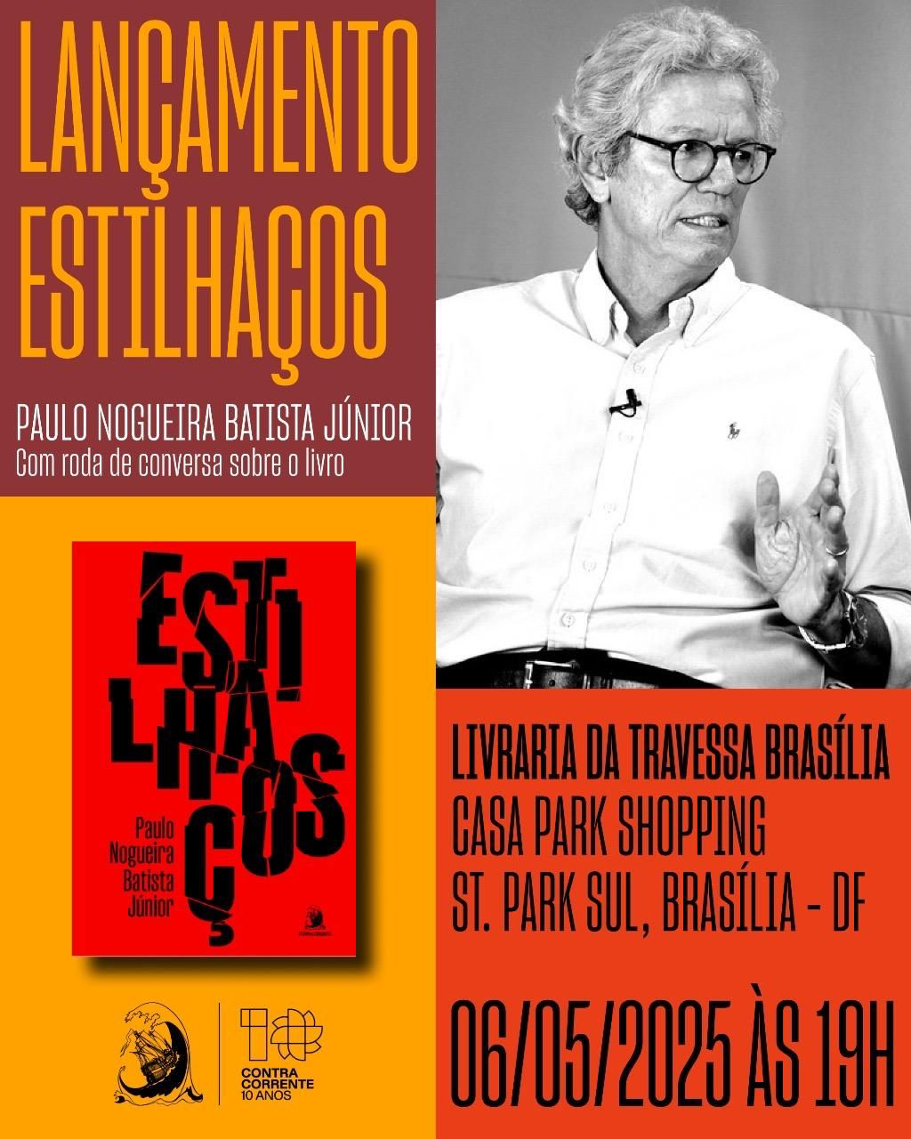 Paulo Nogueira Batista Jr. lança novo livro “Estilhaços” em Brasília