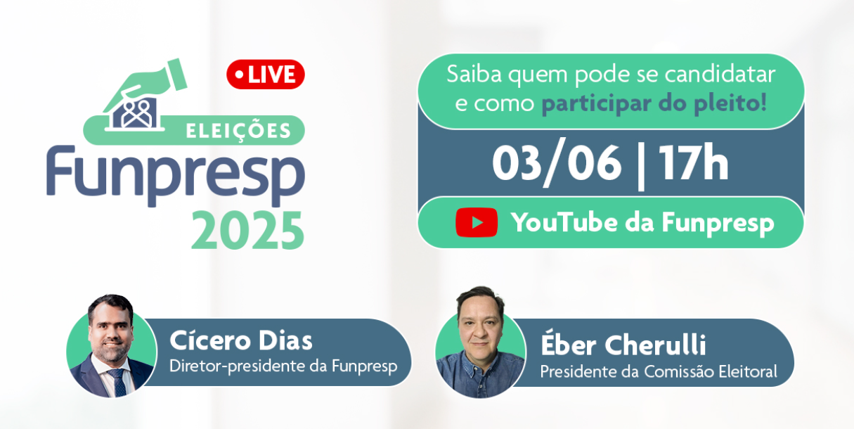 Eleições Funpresp - 2025 