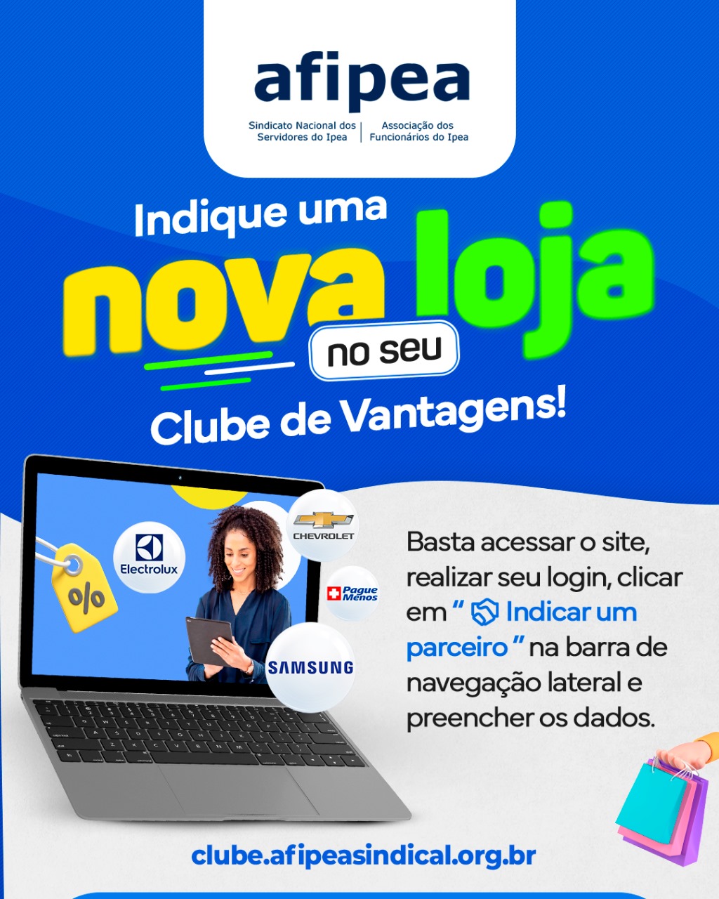 😃🤳Indique uma loja nova no Clube de Vantagens!