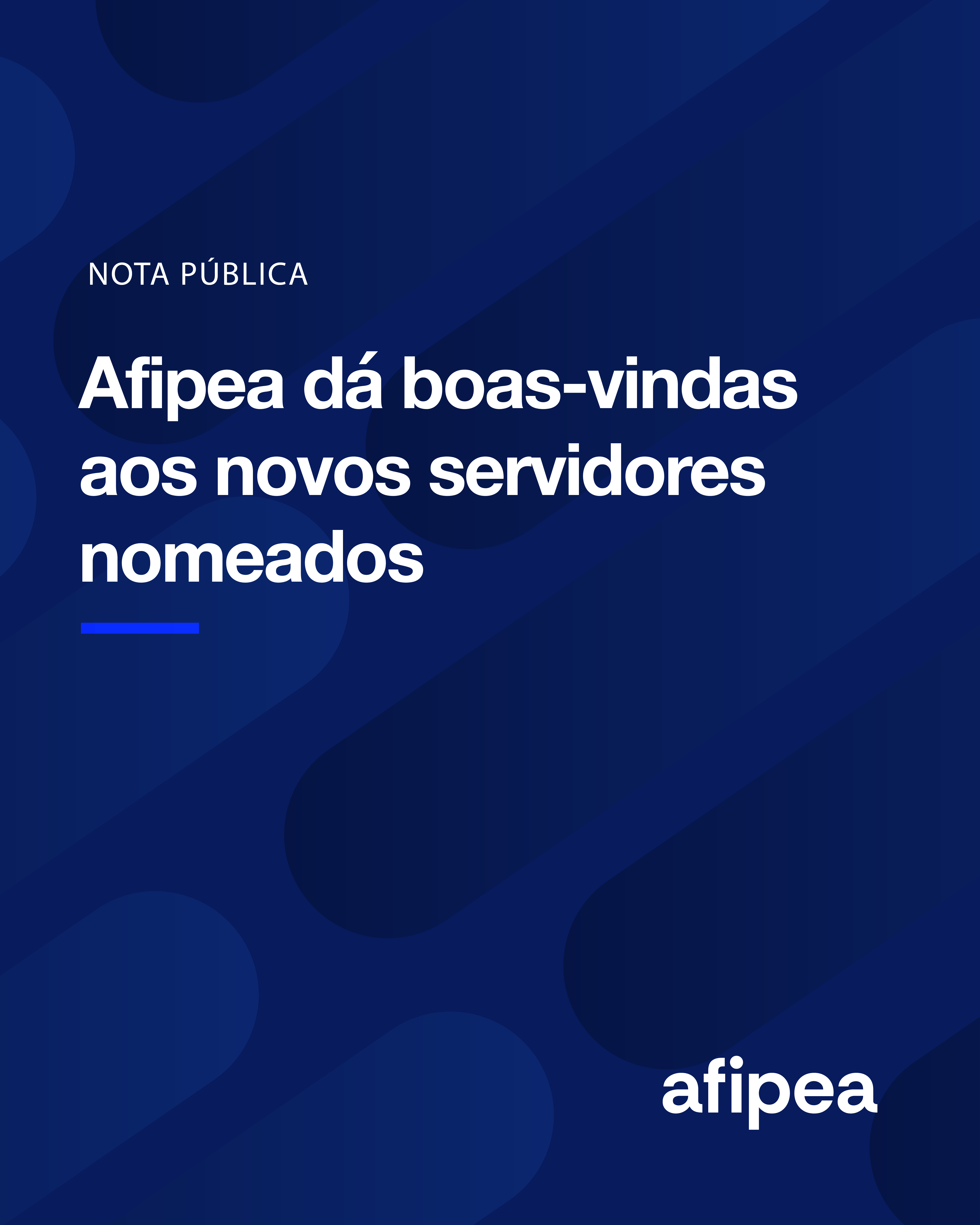 Nota de Boas-Vindas aos Novos Servidores Nomeados