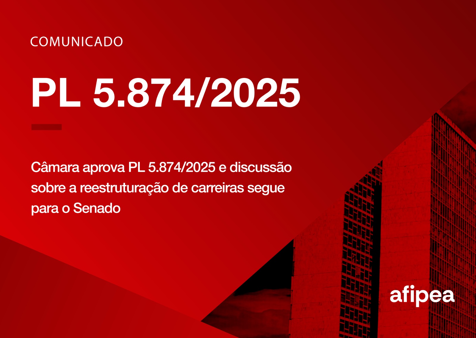 Câmara aprova PL 5.874/2025 e discussão sobre a reestruturação de carreiras segue para o Senado
