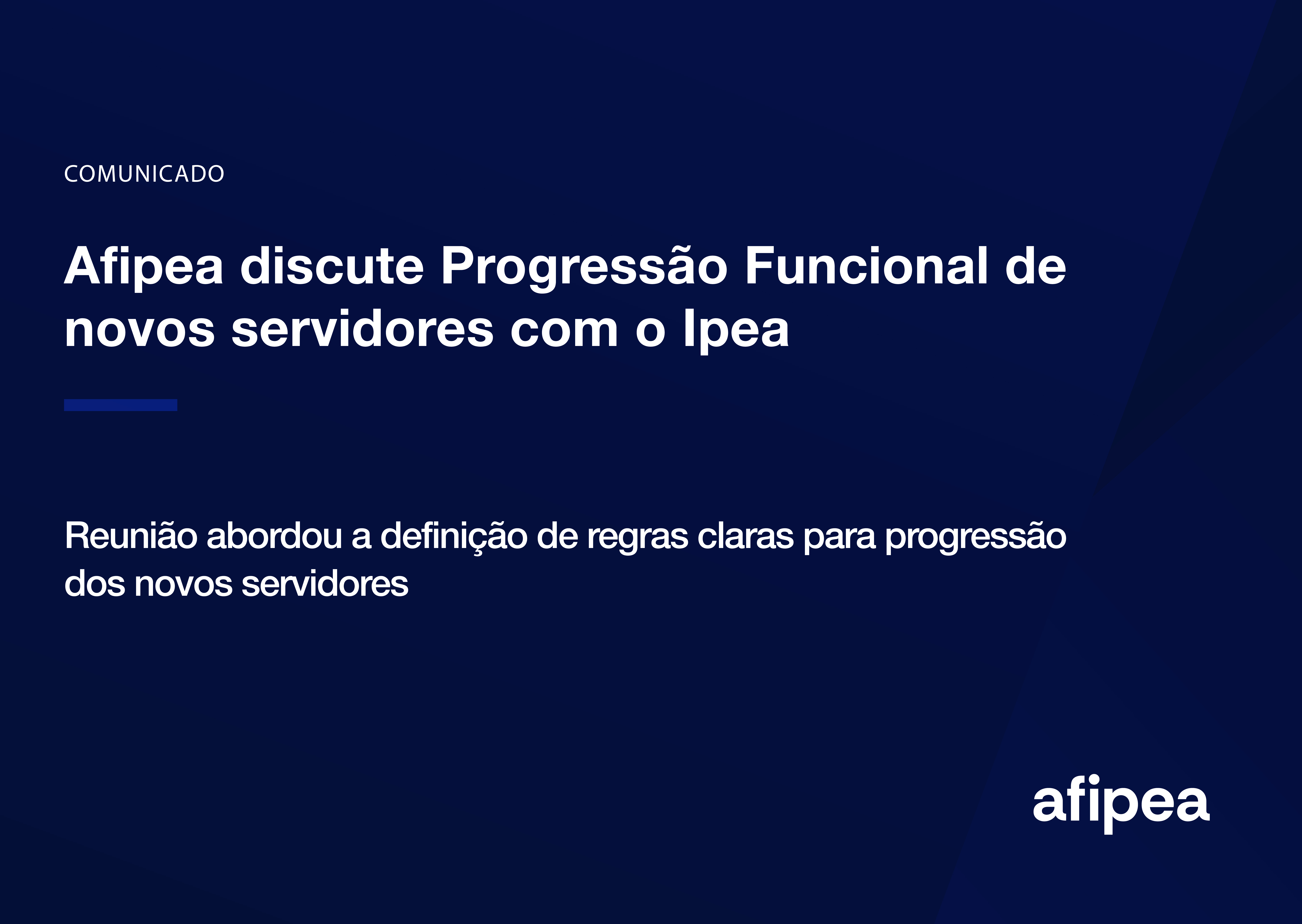 Afipea discute Progressão Funcional de novos servidores com o Ipea